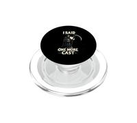 I Said One More Cast Pescatore Mietitore PopSockets PopGrip per MagSafe