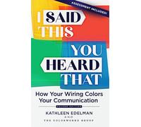 I Said This, You Heard That - Second Edition