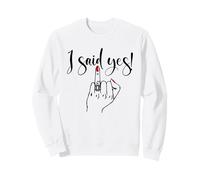 I Said Yes! New Bride Bachelorette Party Wedding Honeymoon Felpa