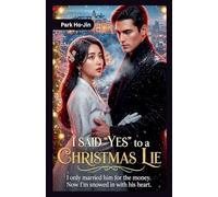 I Said "Yes" to a Christmas Lie