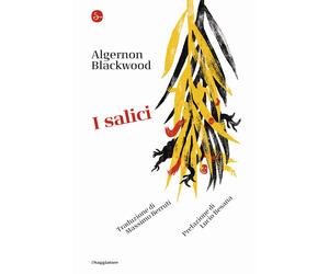 I salici - Blackwood Algernon