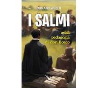 I salmi nella pedagogia di don Bosco