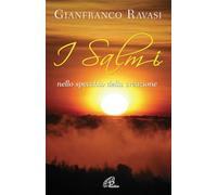 I salmi nello specchio della creazione. Ediz. illustrata