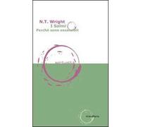 I Salmi. Perché sono essenziali