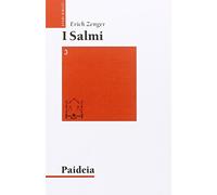 I salmi. Preghiera e poesia. Il tuo volto io cerco (Vol. 3)