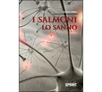 I salmoni lo sanno