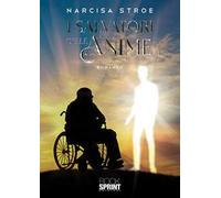 I salvatori delle anime