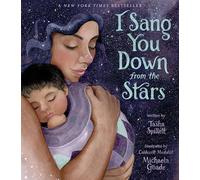Tasha Spillett-Sumner I Sang You Down from the Stars (Copertina rigida)