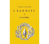 I Sanniti e la guerra