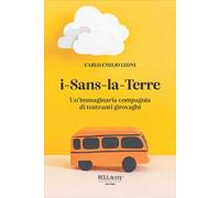 i-Sans-la-Terre. Un'immaginaria compagnia di teatranti girovaghi
