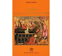 I Santi apostoli di Cristo risorto