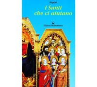 I santi che ci aiutano