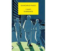 I santi d'argento