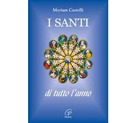 I santi di tutto l'anno