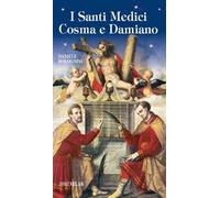 I santi medici Cosma e Damiano