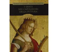 I santi nei capolavori della pittura