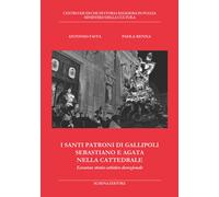 I santi patroni di Gallipoli Sebastiano e Agata nella cattedrale.