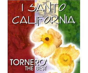 I Santo California - Tornero-the Best