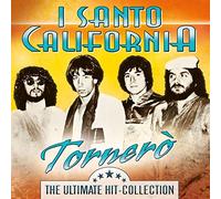 I SANTO CALIFORNIA - TORNERO -ULTIMATE HIT..