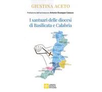 I santuari delle diocesi di Basilicata e Calabria