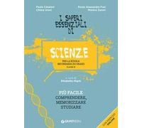 I saperi essenziali di scienze per la scuola secondaria di I grado. Classe III. Con esercizi online