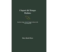 I Sapori del Tempo Perduto: Banchetti, Zuppe e Spezie: Viaggio Culinario nella Cucina Medievale