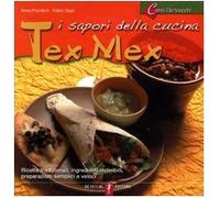 I sapori della cucina tex mex