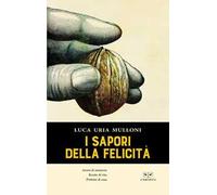 I sapori della felicità