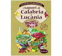 I sapori di Calabria e Lucania
