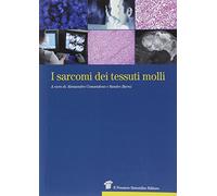 I sarcomi dei tessuti molli