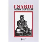 I sardi sono diversi