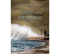 I sassi della memoria