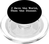 I Save the World Then the Dinner Funny Gamer Citazione PopSockets PopGrip per MagSafe