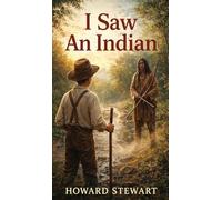 I Saw An Indian