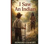 I Saw An Indian