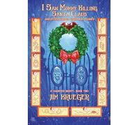 I Saw Mommy Killing Santa Clause and Other Cursed Christmas Stories