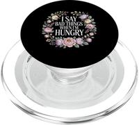 I Say Bad Things When I'm Hungry Problema alimentare - PopSockets PopGrip per MagSafe