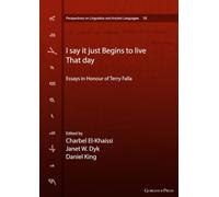 I Say It Just Begins to Live That Day: Essays in Honour of Terry Falla