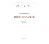 I sdegni per amore. Ediz. critica