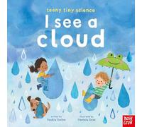 Saskia Gwinn Teeny Tiny Science: I See a Cloud (Copertina rigida)