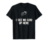 I See No God up Here. Vostok Space Ship Maglietta