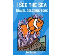 I See the Sea: Travel Coloring Book