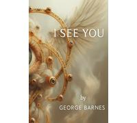 I SEE YOU: A Legacy of Being Witnessed