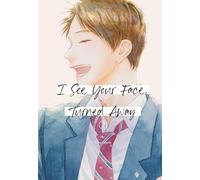 Rumi Ichinohe I See Your Face, Turned Away 2 (Tascabile)