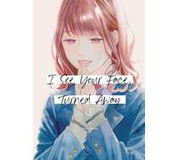 Rumi Ichinohe I See Your Face, Turned Away 3 (Tascabile)