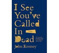 I See You've Called in Dead: A Novel