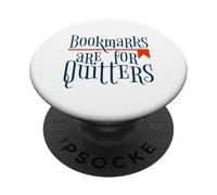 I segnalibri sono per chi smette di leggere la biblioteca degli amanti dei libri PopSockets PopGrip Adesivo