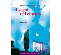 I segni del cinema
