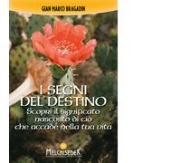 SEGNI DEL DESTINO. SCOPRI IL SIGNIFICATO NASCOSTO DI CIO' CHE ACCADE NELLA TUA V