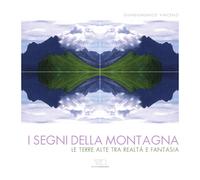 I segni della montagna. Le terre alte tra realtà e fantasia - 201
